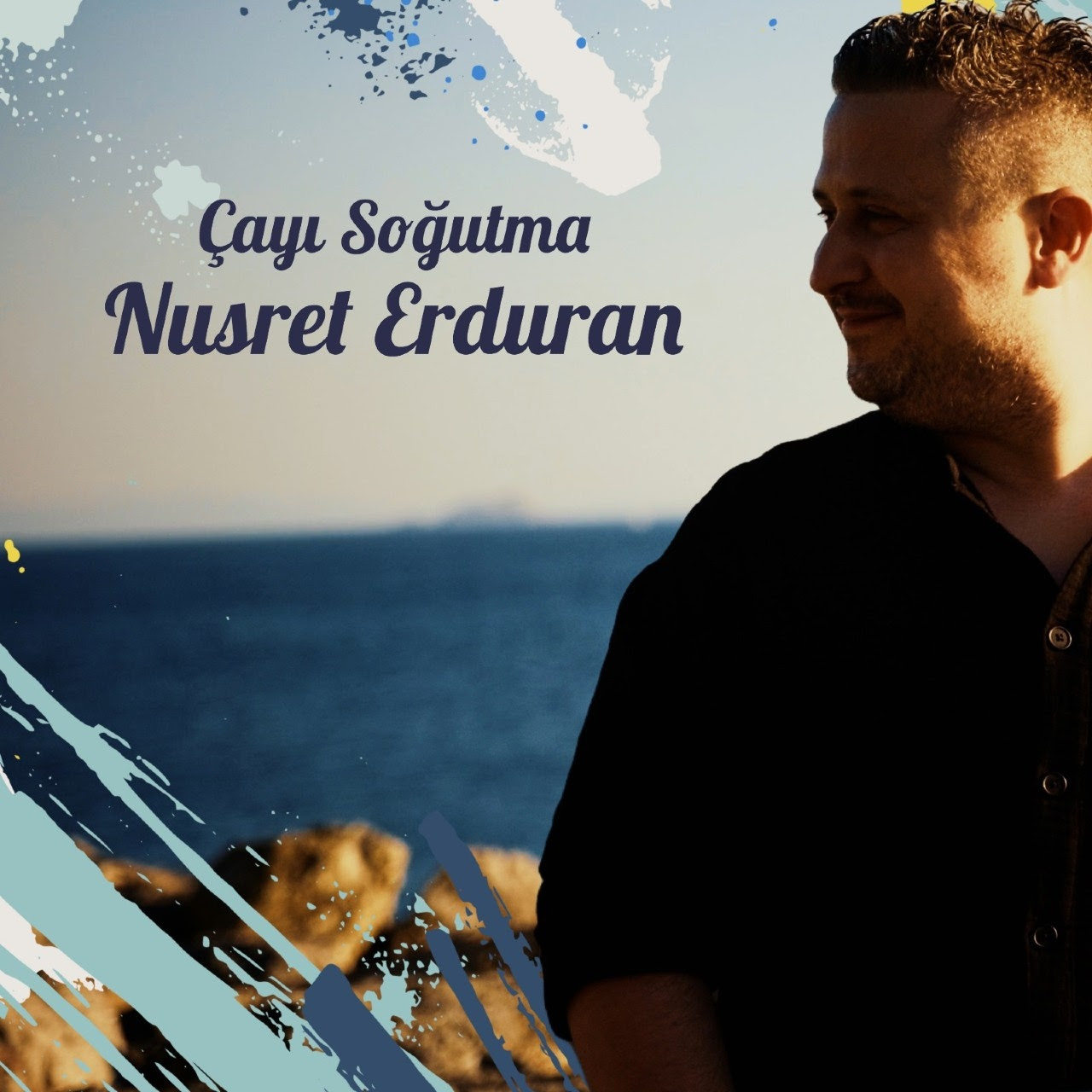 Nusret Erduran’dan İlk Single: “Çayı Soğutma” Müzikseverlerle Buluştu!