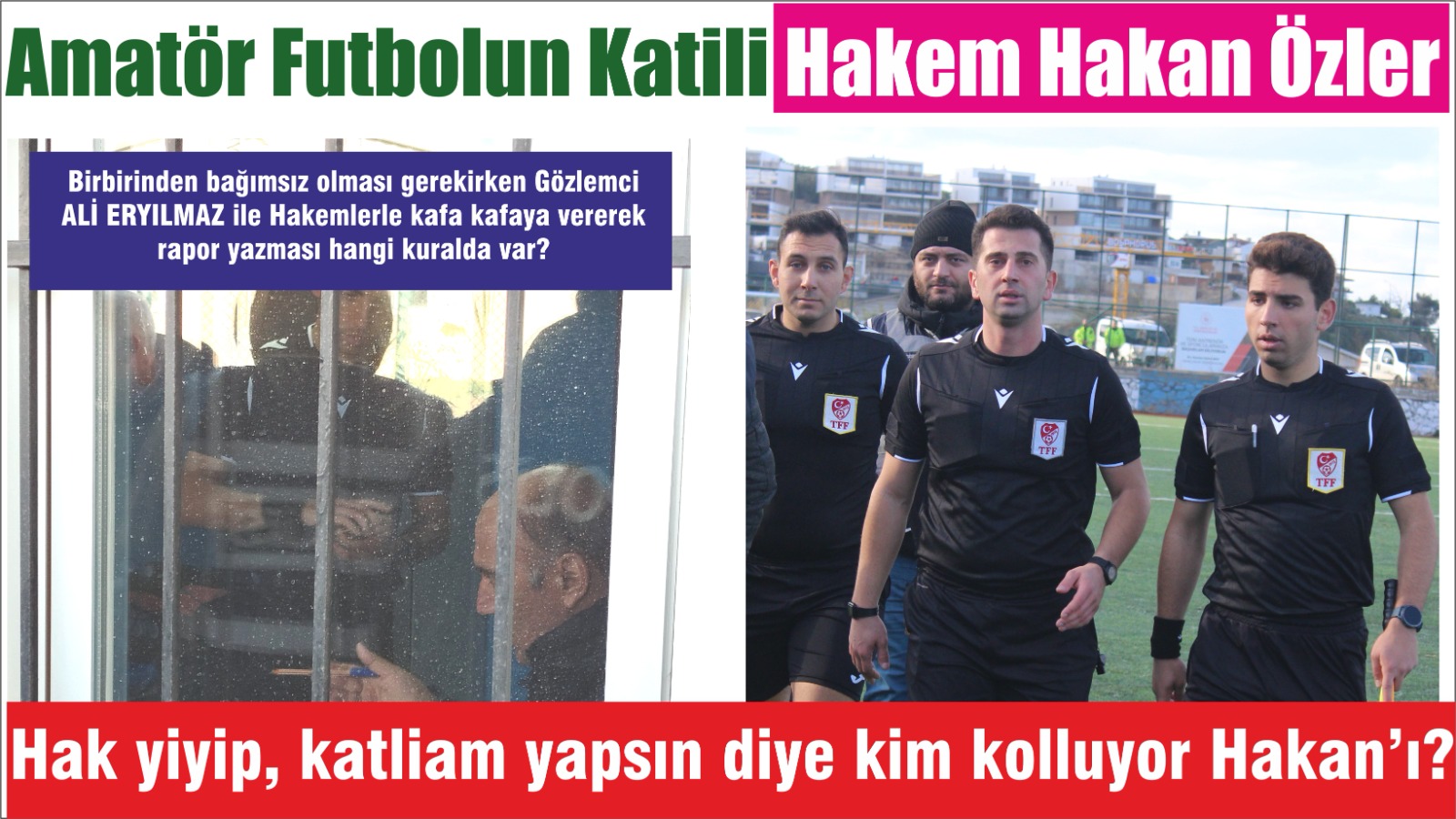 Amatör Futbolun Katili Hakem Hakan Özler