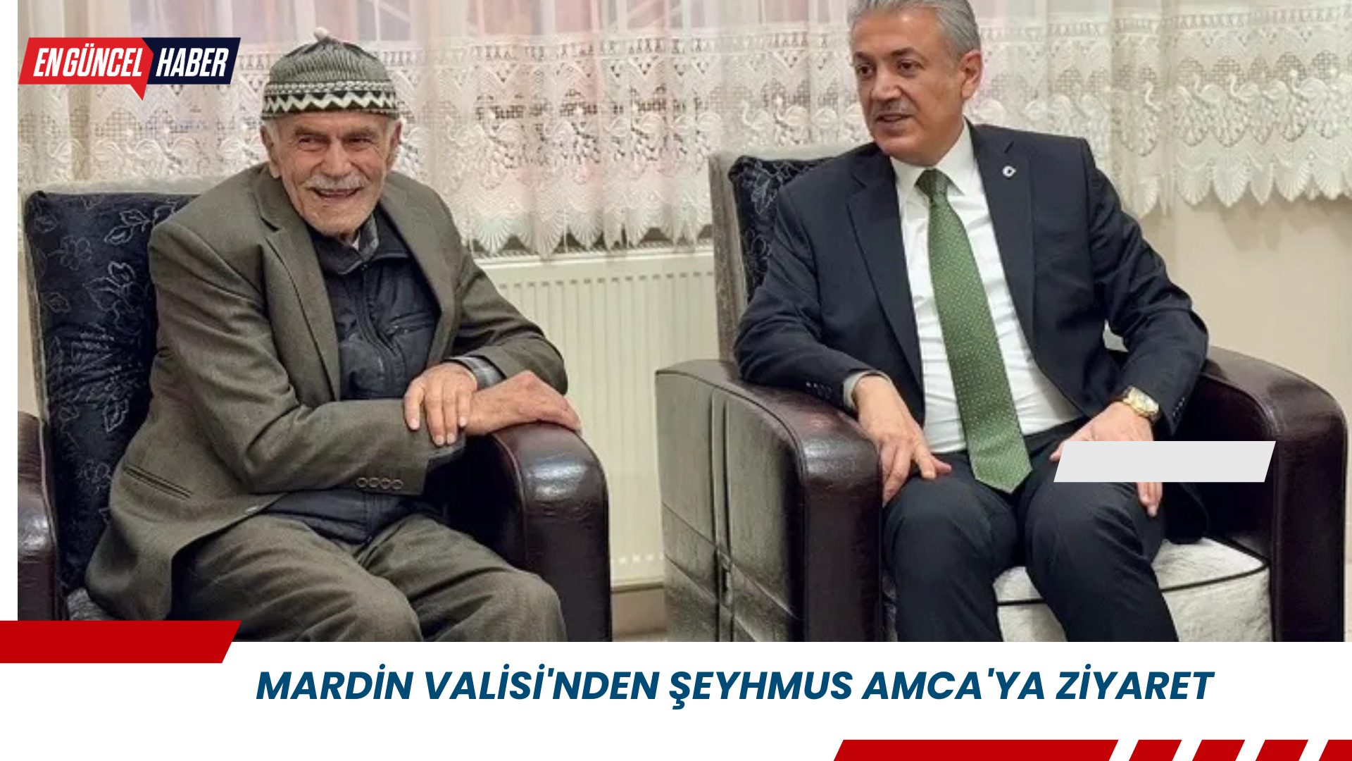 Mardin Valisi’nden Şeyhmus Amca’ya ziyaret