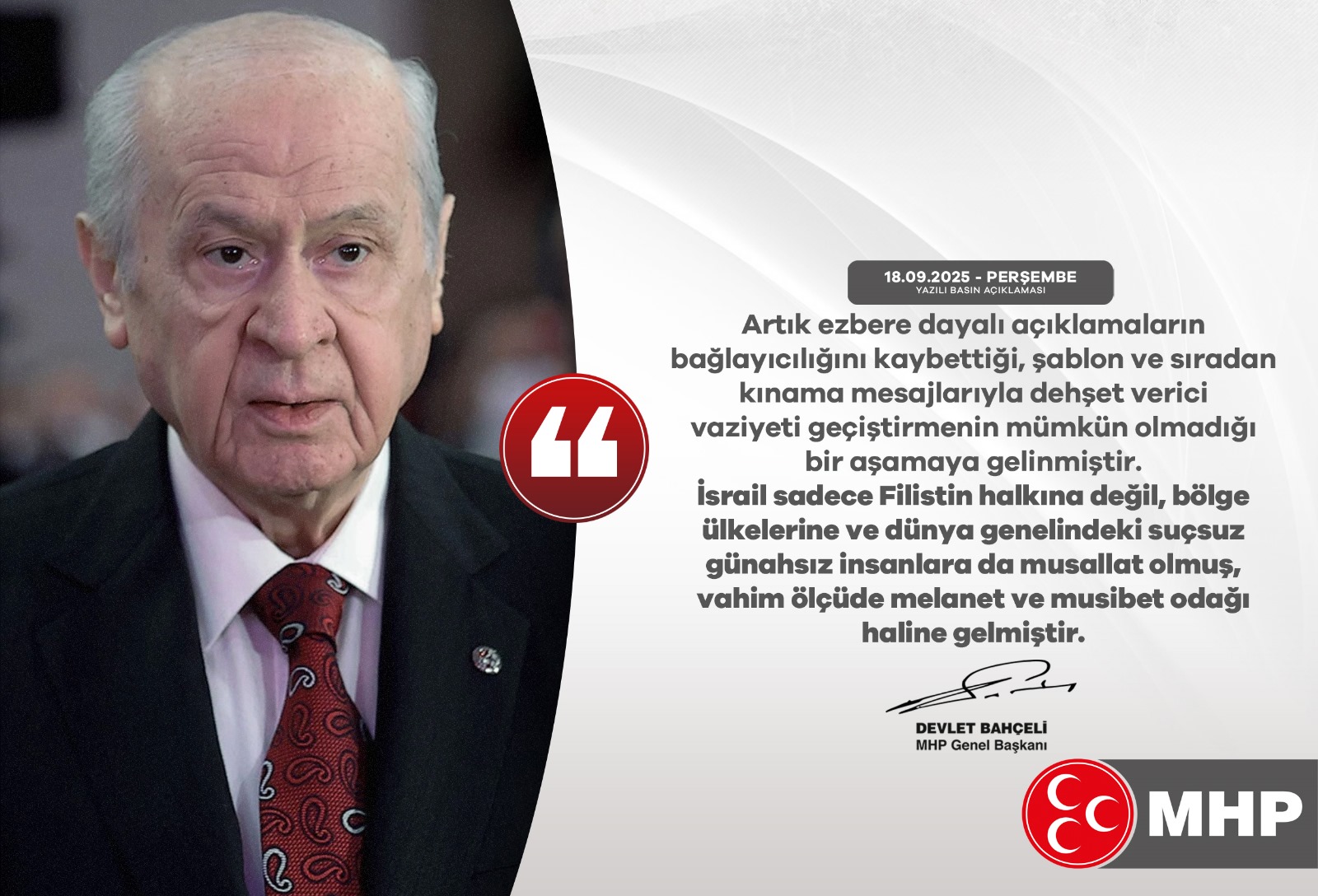 MHP Genel Başkanı Devlet Bahçeli’den İsrail’e Tepki: “Şablon kınamalar artık geçerli değil”