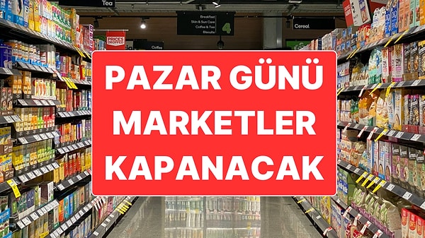 Zincir marketler pazar günü kapalı mı olacak? Marketler pazar günleri kapanacak mı? Sektör için tarihi adım!
