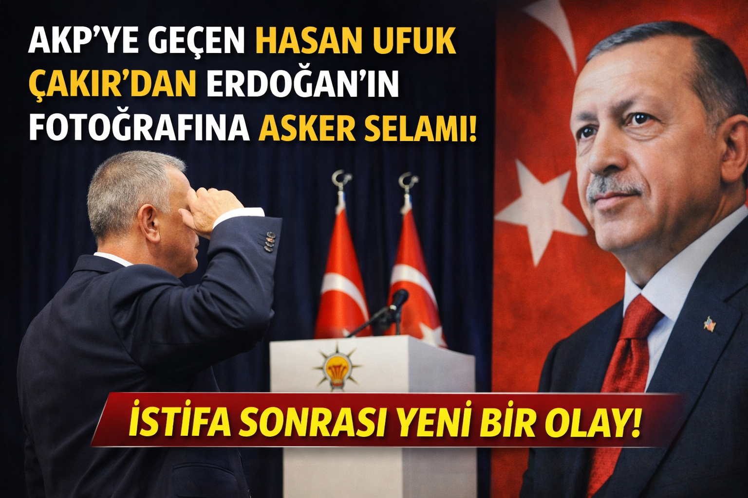 AKP’ye geçen Hasan Ufuk Çakır’dan Erdoğan’ın fotoğrafına asker selamı
