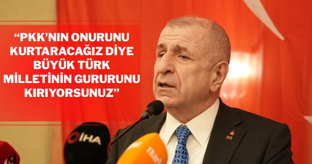 PKK’nın onurunu kurtaracağız diye, büyük Türk milletinin gururunu kırıyorsunuz.