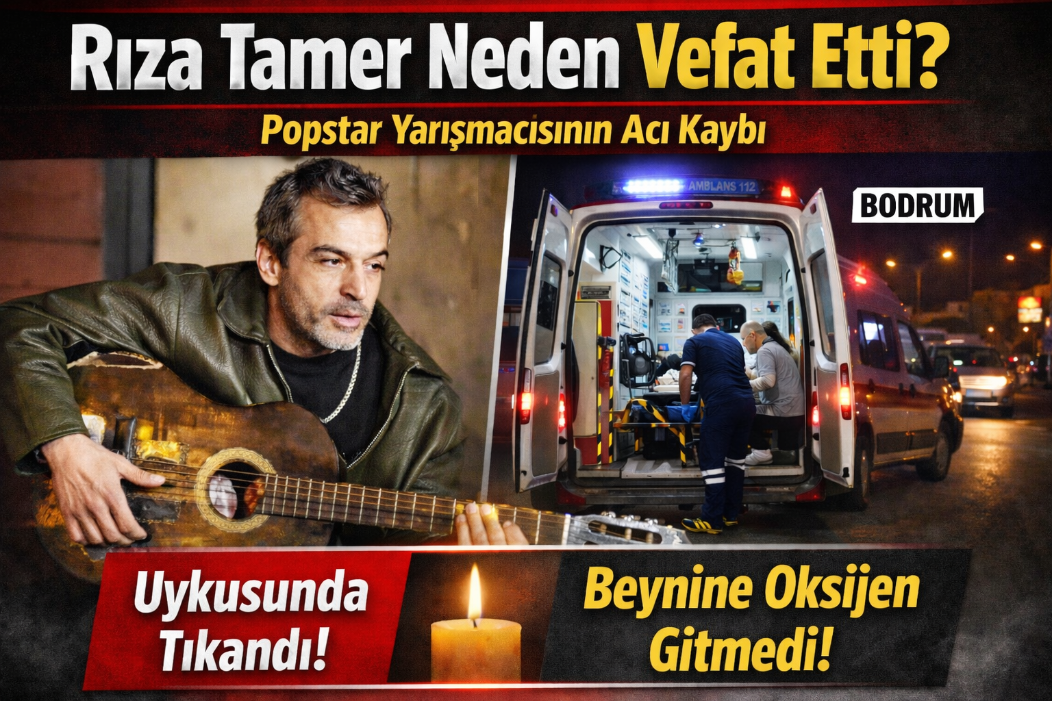 Rıza Tamer neden vefat etti? Popstar yarışmacısının acı sonu