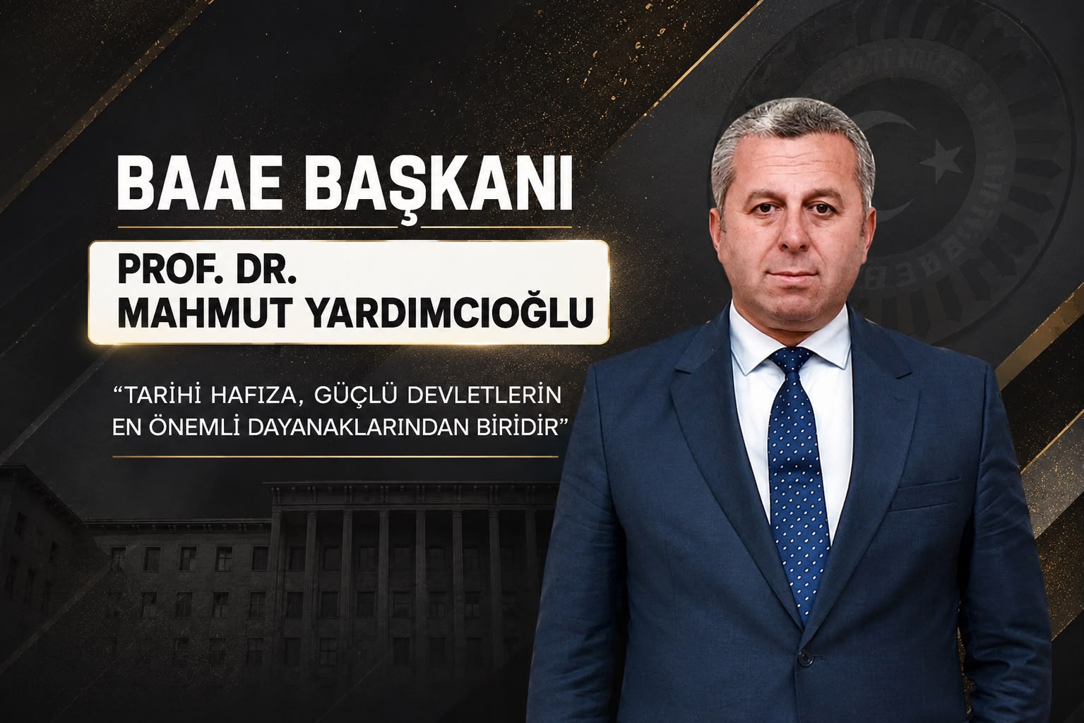 Prof. Dr. Mahmut Yardımcıoğlu: “Tarihî Hafıza Güçlü Devletin Temelidir”