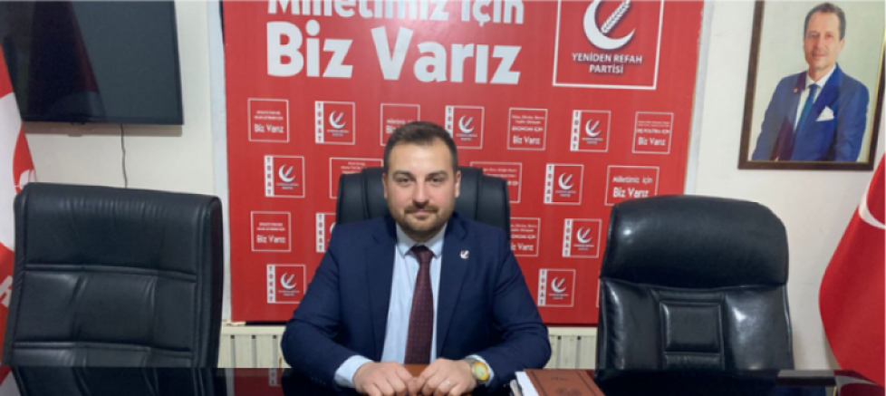 Yasin Çeltek: Milletin Güveni Yeniden Refah Partisini Her Geçen Gün Daha Da Büyütüyor
