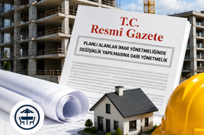 İmar Yönetmeliği’nde yeni düzenleme.