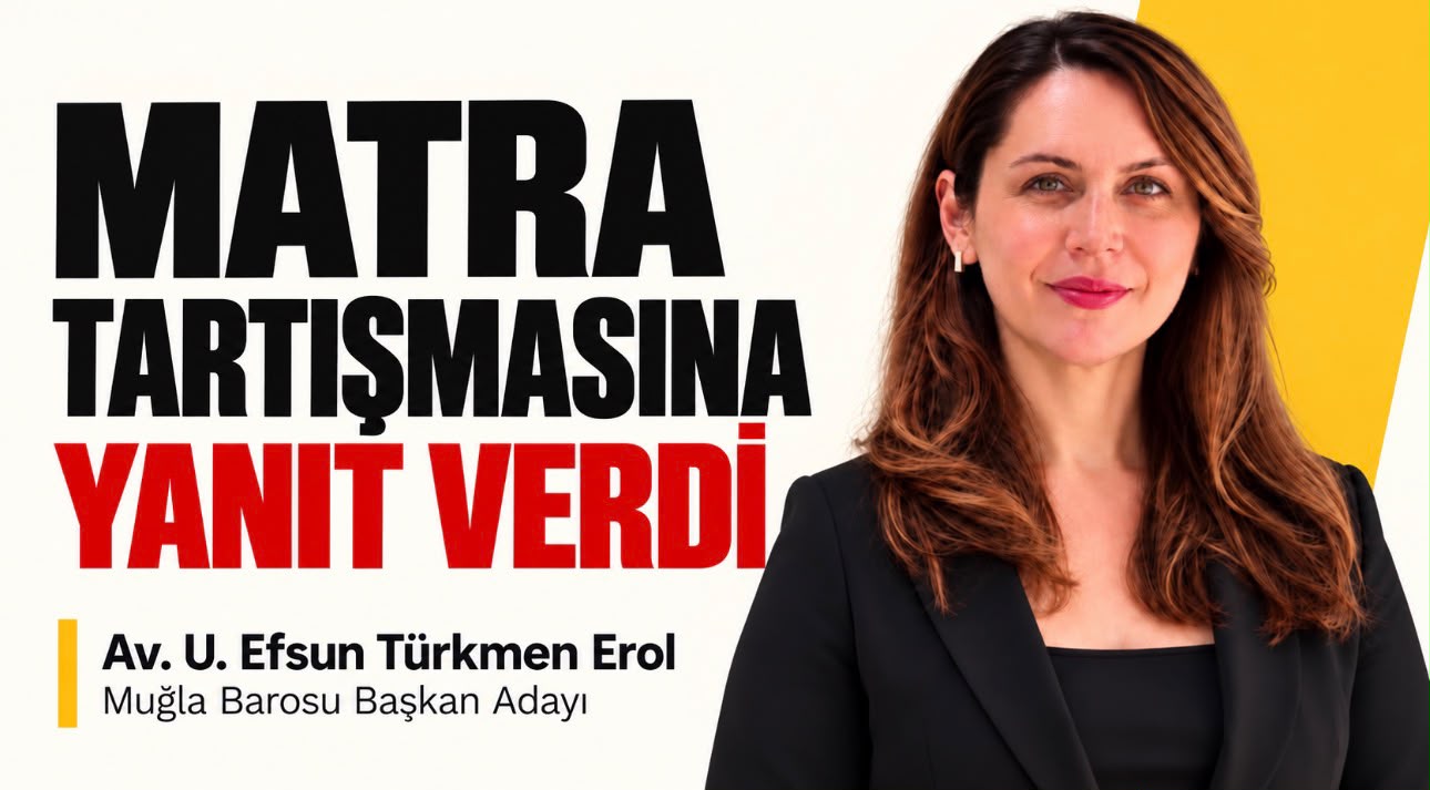 Av. U. Efsun Türkmen Erol: MATRA Projesini Engellediğim İddiası Gerçeği Yansıtmıyor